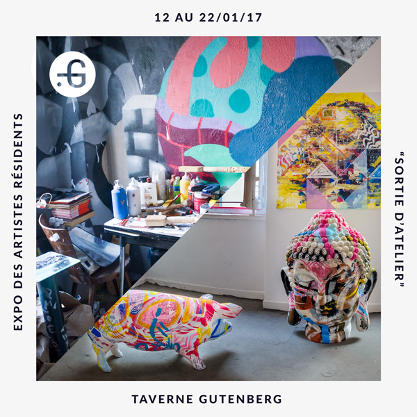 Taverne Gutenberg, affiche de l'exposition "Sortie d'atelier" du 12 au 22/01/17