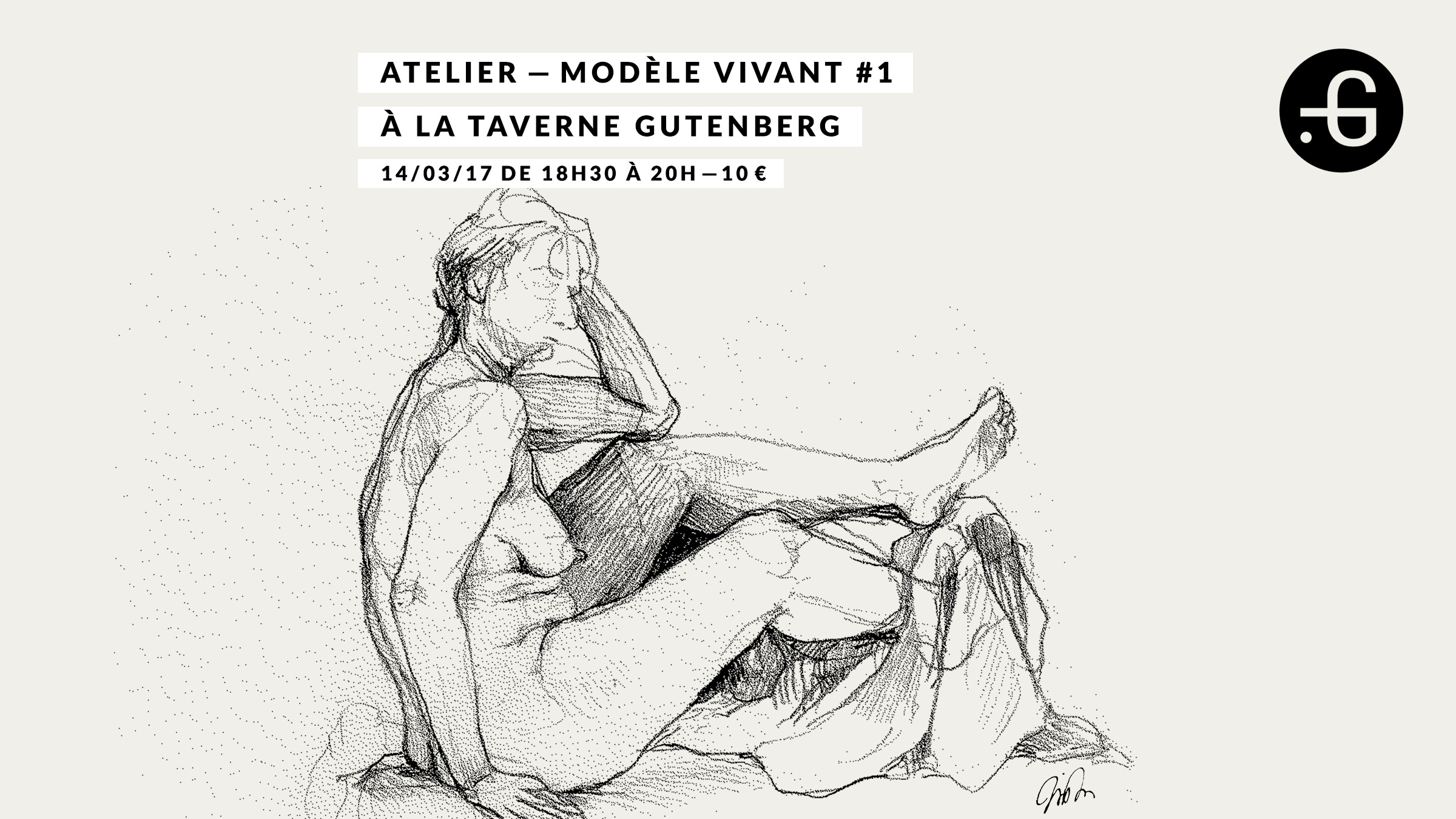 Affiche "Atelier de modèle vivant" à Taverne Gutenberg, 14/03/2017