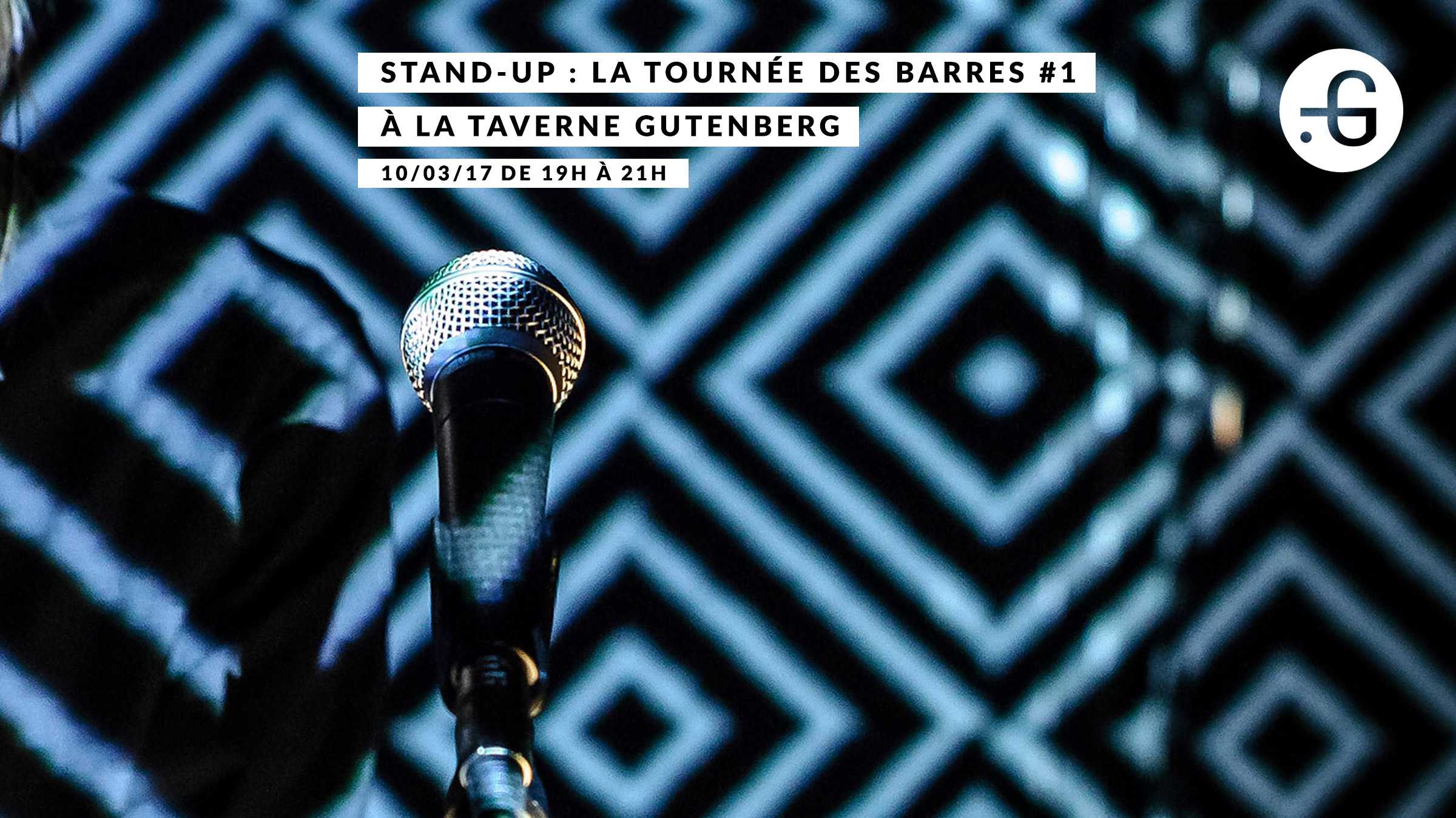 Affiche "Stand-up : La tournée des barres" à Taverne Gutenberg, 10/03/2017