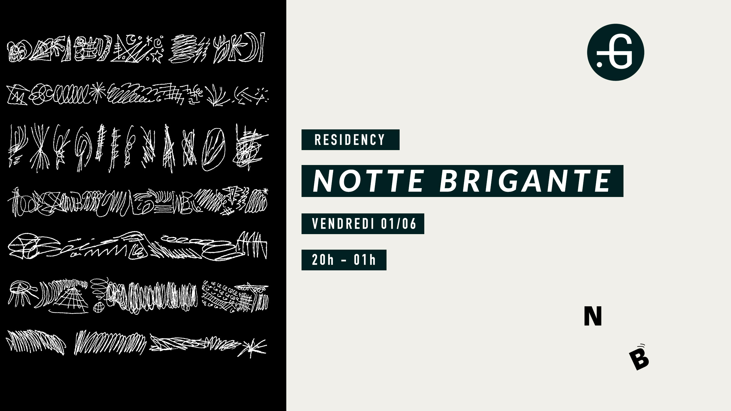 Notte Brigante Residency, 01/06