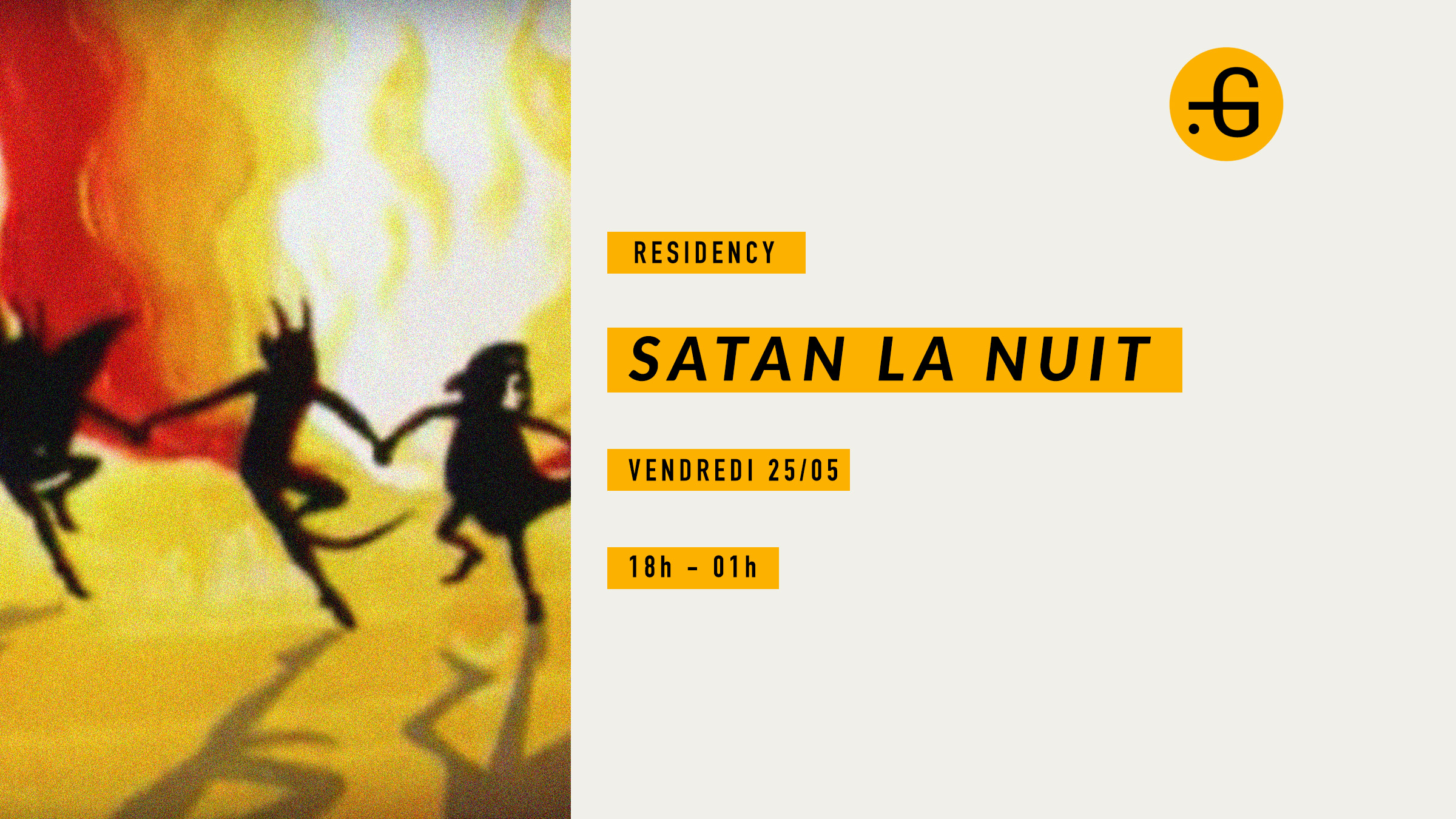 Satan la nuit, vendredi 25 mai 2018